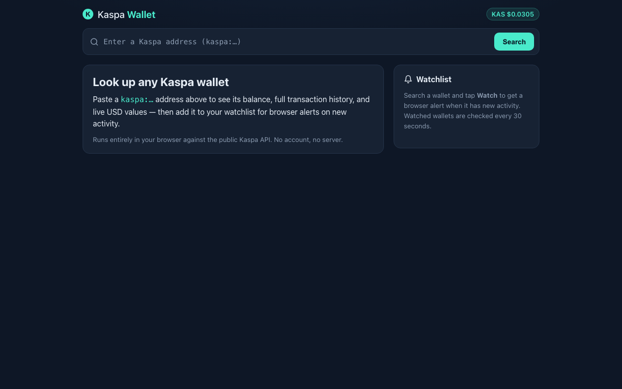 Kaspa Wallet — a search box to look up any kaspa: address, a live KAS price, and a watchlist card for on-chain activity alerts.